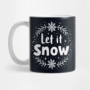 Let It Snow Mug